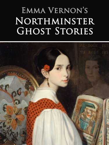 Emma Vernon’s Northminster Ghost Stories Cover