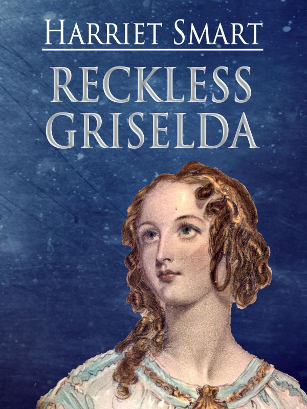 Reckless Griselda Cover
